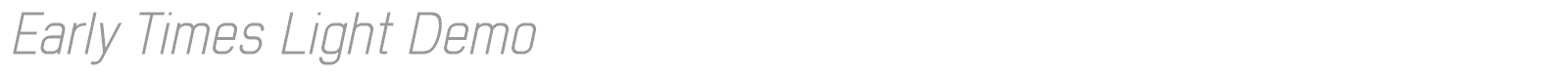 Early Times font preview